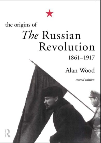 Biblioteka OSW ZSRR, Rosja, Obszar postsowiecki - Alan Wood - The Origins of the Russian Revolution 1993.jpg