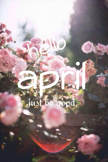 HELLO APRIL - 81691-Hello-April-Just-Be-Good.jpg