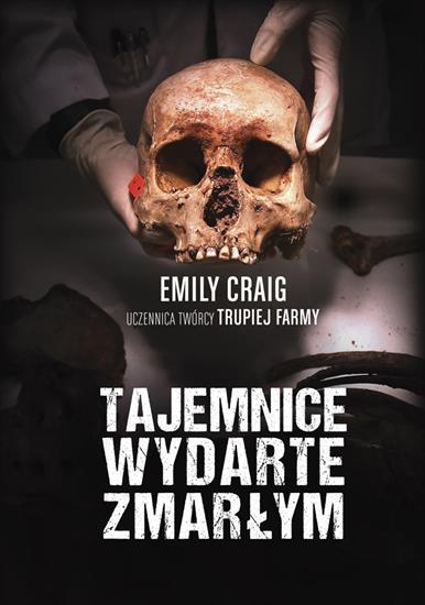Emily Craig - Tajemnice wydarte zmarlym. Śledztwa - cover.jpg